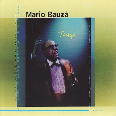 Mario Bauza/Tanga